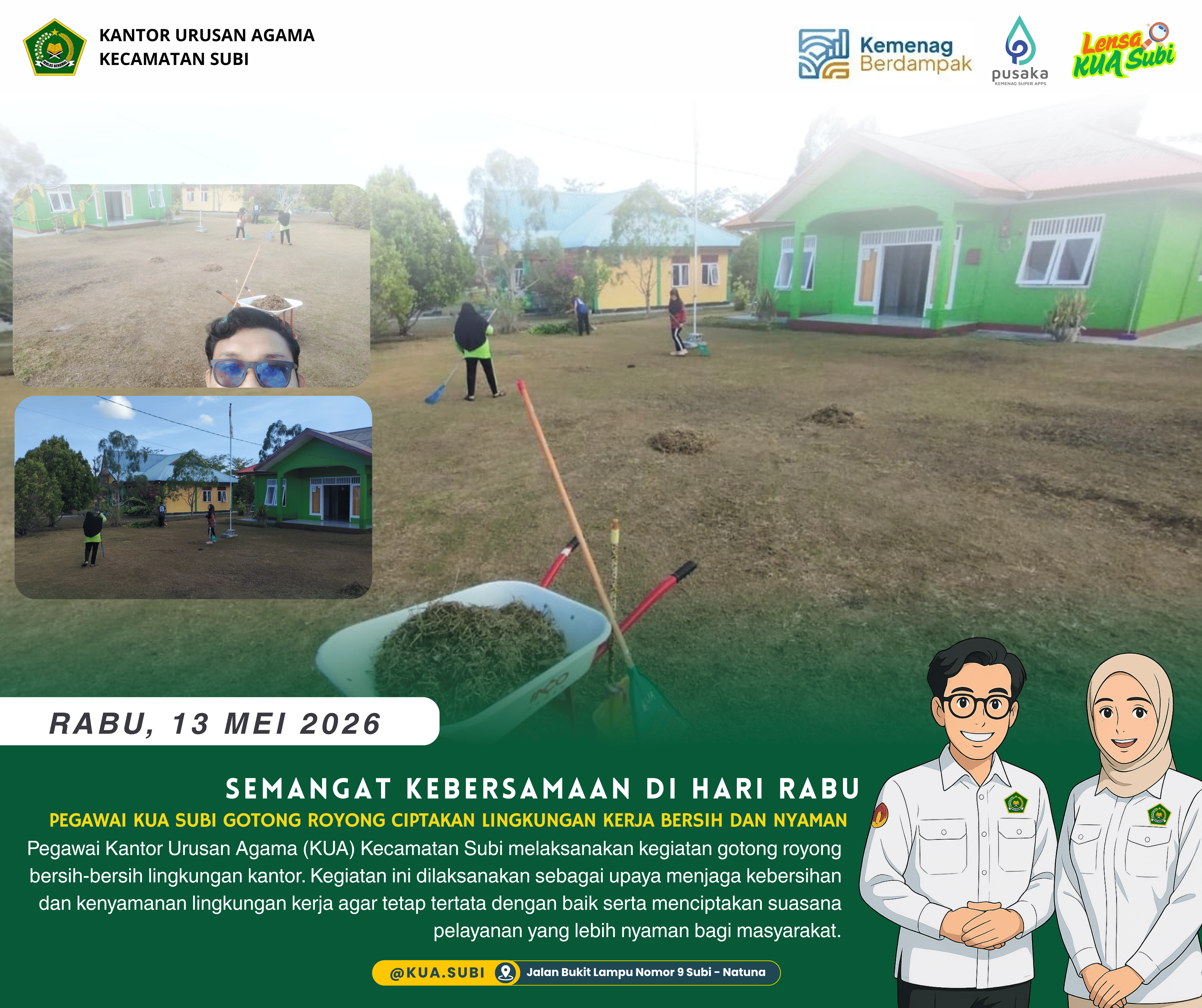 Pegawai KUA Subi Giat Gotong Royong Bersih-Bersih Lingkungan Kantor